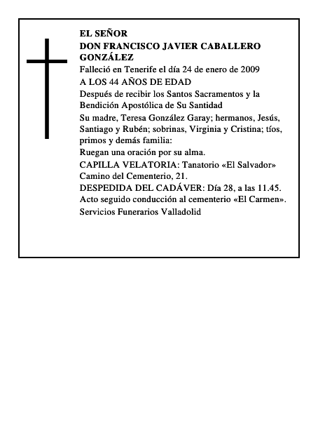 DON FRANCISCO JAVIER CABALLERO GONZÁLEZ Esquela El Norte de Castilla