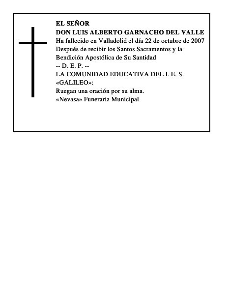 DON LUIS ALBERTO GARNACHO DEL VALLE