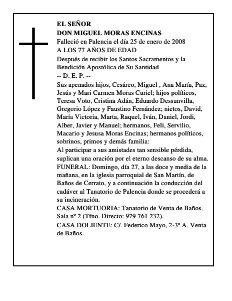 DON MIGUEL MORAS ENCINAS