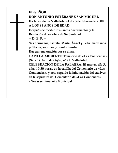 DON ANTONIO ESTÉBANEZ SAN MIGUEL