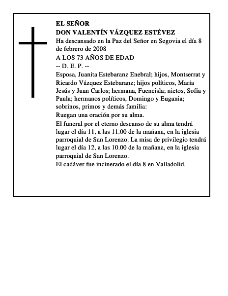 DON VALENTÍN VÁZQUEZ ESTÉVEZ