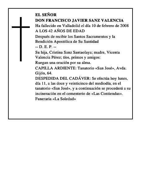 DON FRANCISCO JAVIER SANZ VALENCIA