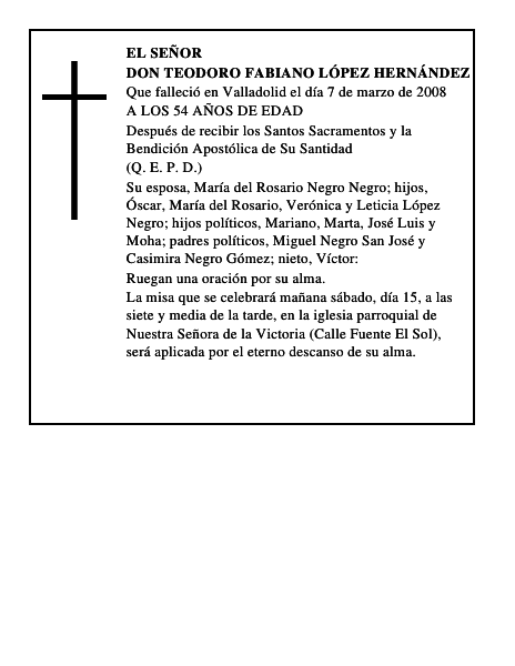 DON TEODORO FABIANO LÓPEZ HERNÁNDEZ