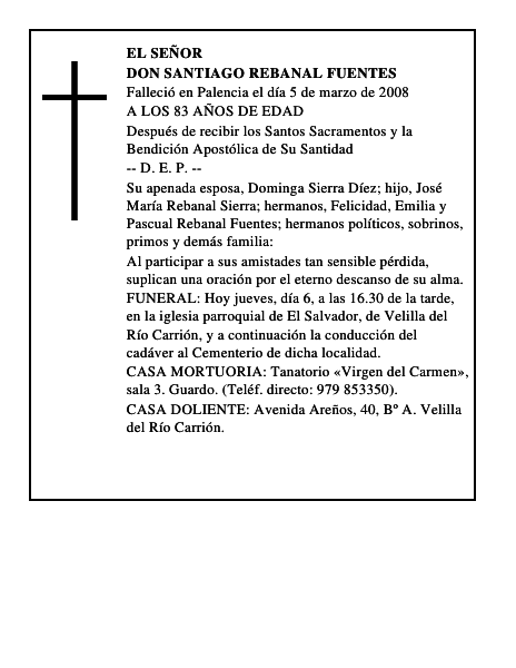 DON SANTIAGO REBANAL FUENTES