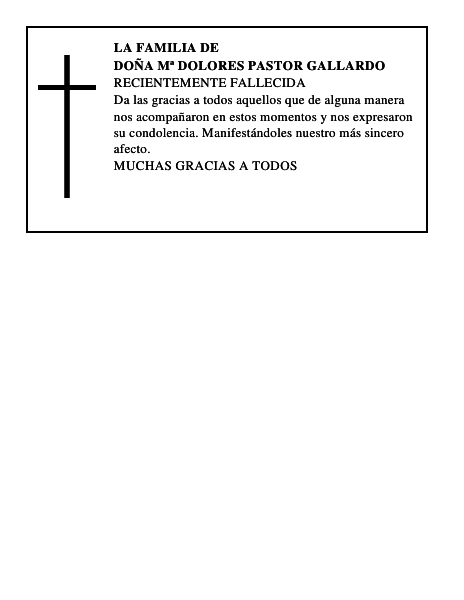 DOÑA Mª DOLORES PASTOR GALLARDO