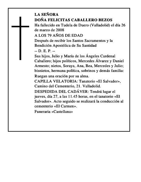 DOÑA FELICITAS CABALLERO BEZOS