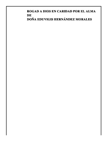 DOÑA EDUVIGIS HERNÁNDEZ MORALES