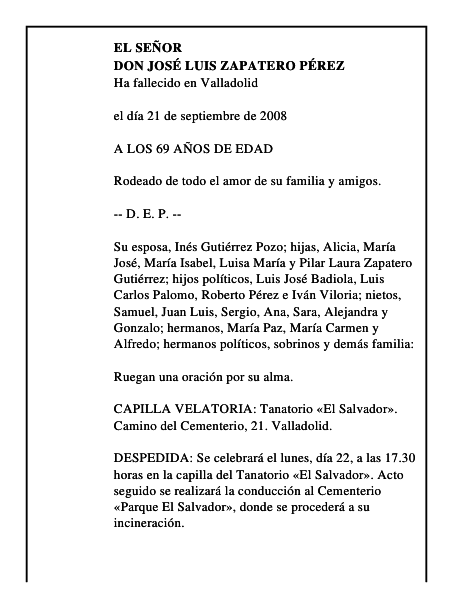 DON JOSÉ LUIS ZAPATERO PÉREZ