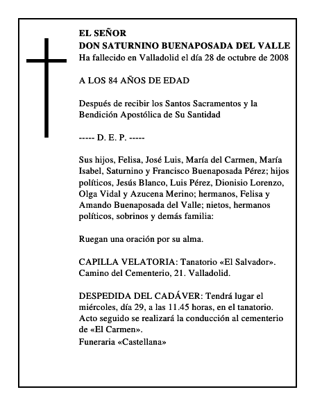DON SATURNINO BUENAPOSADA DEL VALLE