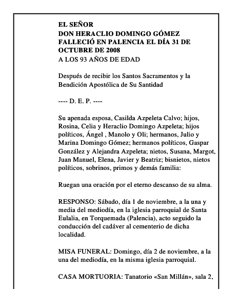 DON HERACLIO DOMINGO GÓMEZ Falleció en Palencia el día 31 de octubre de 2008