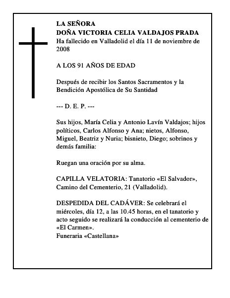 DOÑA VICTORIA CELIA VALDAJOS PRADA