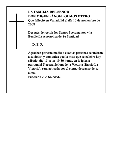 DON MIGUEL ÁNGEL OLMOS OTERO