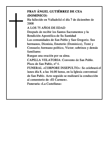 FRAY ÁNGEL GUTIÉRREZ DE CEA (DOMINICO)