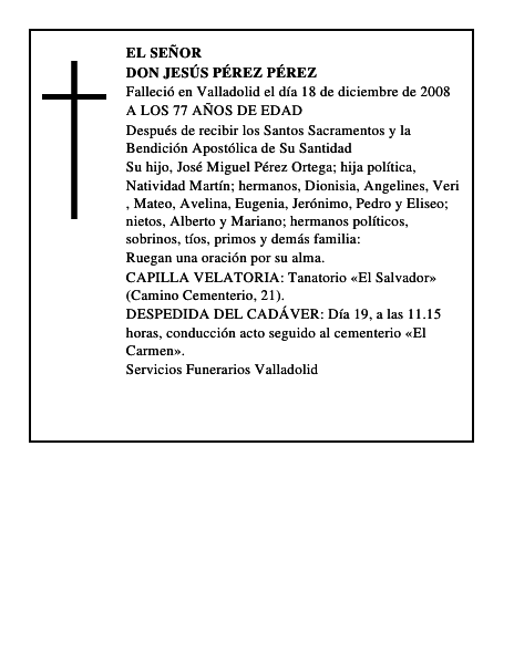 DON JESÚS PÉREZ PÉREZ