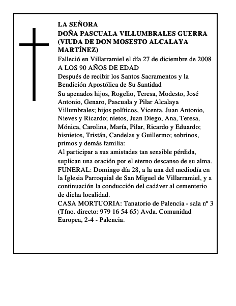 DOÑA PASCUALA VILLUMBRALES GUERRA (Viuda de Don Mosesto Alcalaya Martínez)