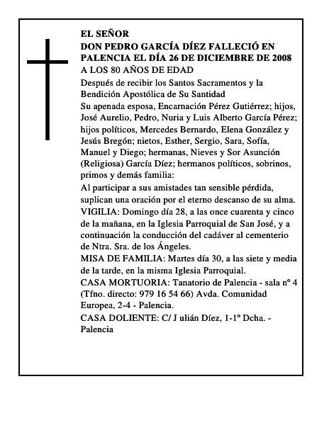 DON PEDRO GARCÍA DÍEZ Falleció en Palencia el día 26 de diciembre de 2008