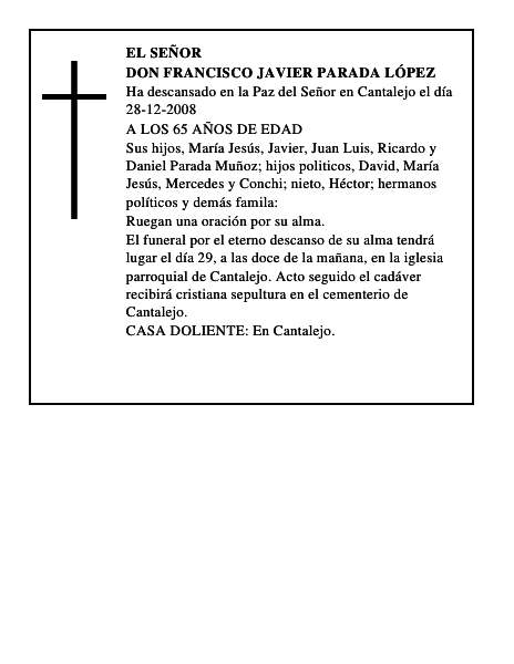DON FRANCISCO JAVIER PARADA LÓPEZ