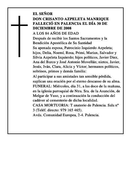 DON CRISANTO AZPELETA MANRIQUE Falleció en Palencia el día 30 de diciembre de 2008