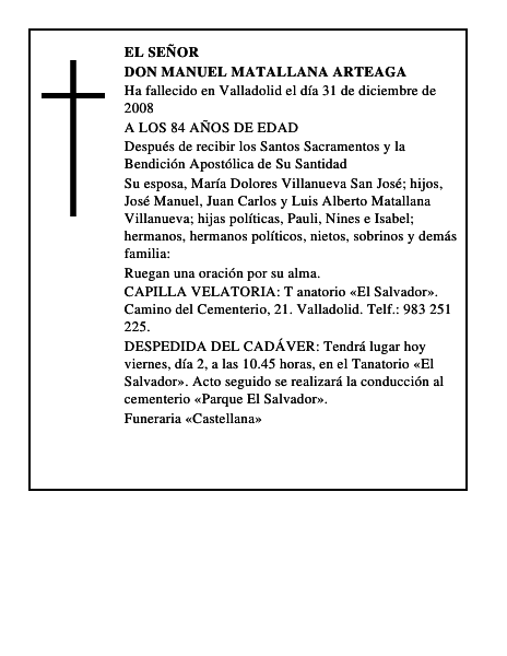 DON MANUEL MATALLANA ARTEAGA