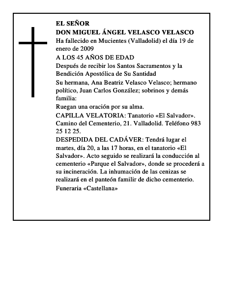 DON MIGUEL ÁNGEL VELASCO VELASCO