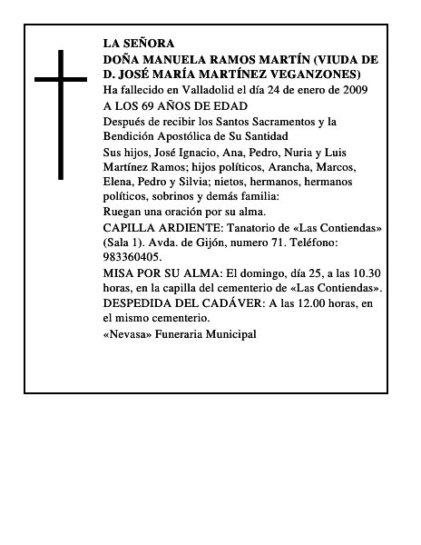 DOÑA MANUELA RAMOS MARTÍN (VIUDA DE D. JOSÉ MARÍA MARTÍNEZ VEGANZONES)
