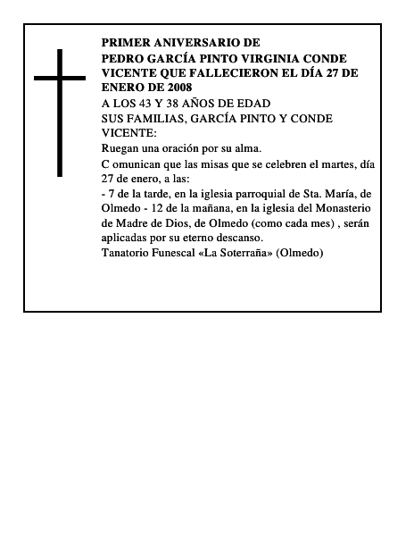 PEDRO GARCÍA PINTO VIRGINIA CONDE VICENTE Que fallecieron el día 27 de enero de 2008