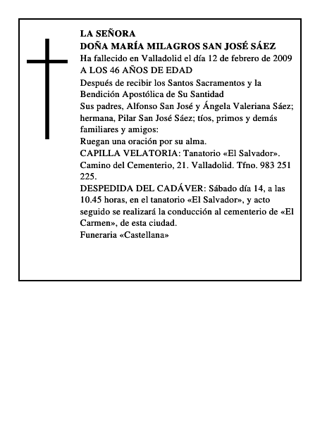DOÑA MARÍA MILAGROS SAN JOSÉ SÁEZ