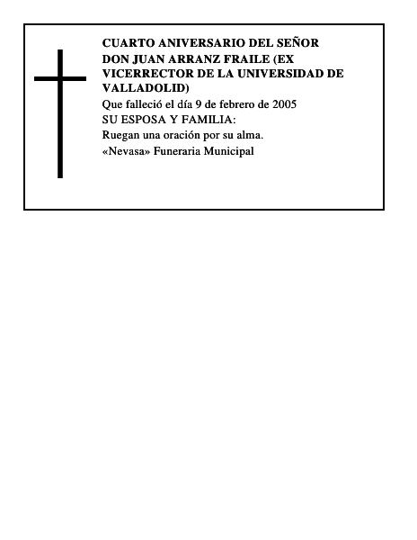 DON JUAN ARRANZ FRAILE (EX VICERRECTOR DE LA UNIVERSIDAD DE VALLADOLID)