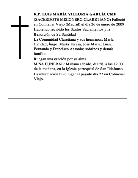 R.P. LUIS MARÍA VILLORIA GARCÍA CMF