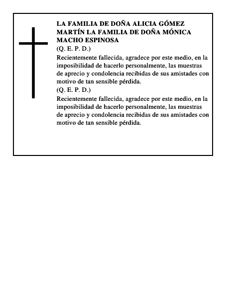 LA FAMILIA DE DOÑA ALICIA GÓMEZ MARTÍN LA FAMILIA DE DOÑA MÓNICA MACHO ESPINOSA