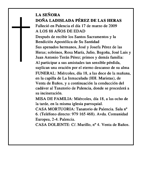 DOÑA LADISLADA PÉREZ DE LAS HERAS