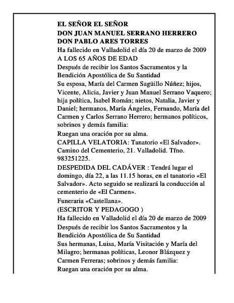 DON JUAN MANUEL SERRANO HERRERO DON PABLO ARES TORRES