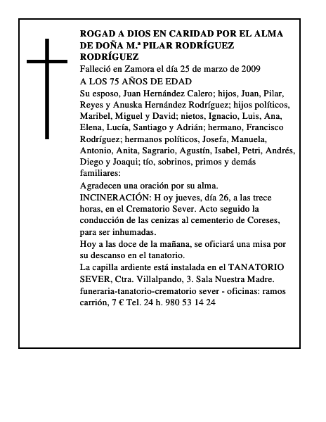 ROGAD A DIOS EN CARIDAD POR EL ALMA DE DOÑA M.ª PILAR RODRÍGUEZ RODRÍGUEZ