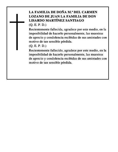 LA FAMILIA DE DOÑA M.ª DEL CARMEN LOZANO DE JUAN LA FAMILIA DE DON LISARDO MARTÍNEZ SANTIAGO