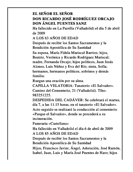 DON RICARDO JOSÉ RODRÍGUEZ ORCAJO DON ÁNGEL PUENTES SANZ