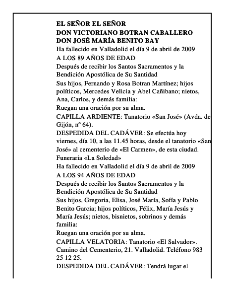 DON VICTORIANO BOTRAN CABALLERO DON JOSÉ MARÍA BENITO BAY