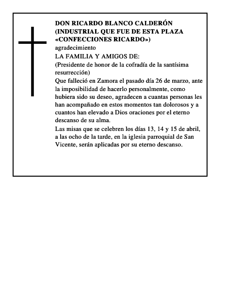 DON RICARDO BLANCO CALDERÓN (INDUSTRIAL QUE FUE DE ESTA PLAZA CONFECCIONES RICARDO )