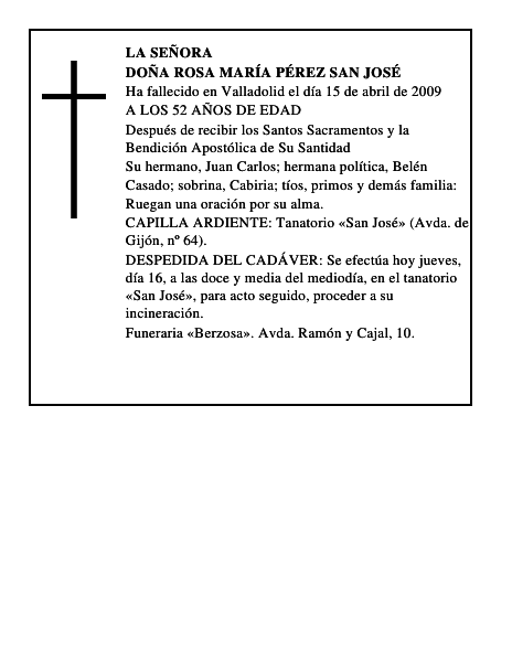 DOÑA ROSA MARÍA PÉREZ SAN JOSÉ