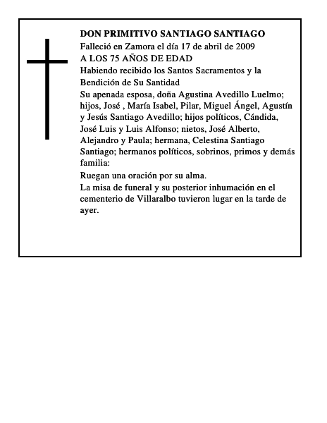 DON PRIMITIVO SANTIAGO SANTIAGO