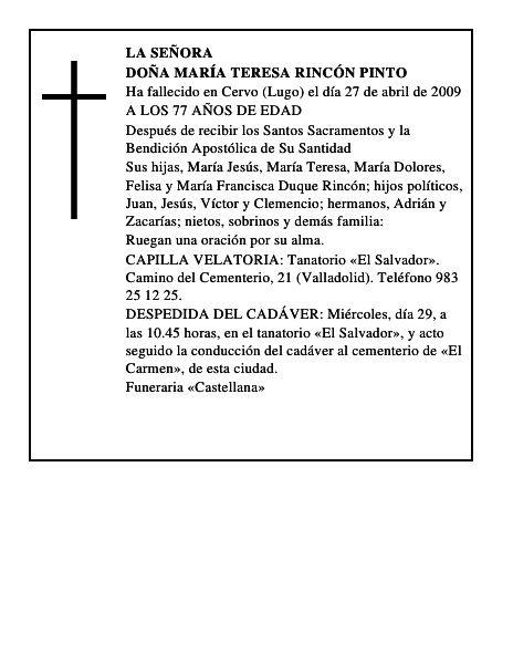 DOÑA MARÍA TERESA RINCÓN PINTO