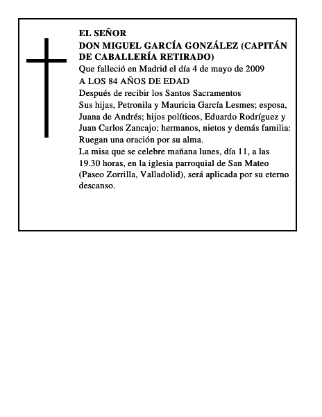 DON MIGUEL GARCÍA GONZÁLEZ (CAPITÁN DE CABALLERÍA RETIRADO)