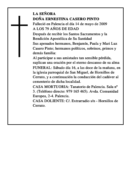 DOÑA ERNESTINA CASERO PINTO