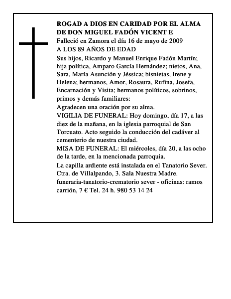 ROGAD A DIOS EN CARIDAD POR EL ALMA DE DON MIGUEL FADÓN VICENT E