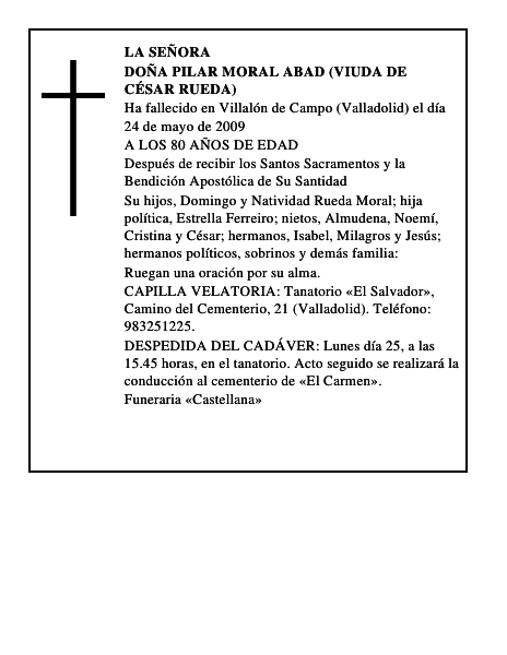 DOÑA PILAR MORAL ABAD (VIUDA DE CÉSAR RUEDA)