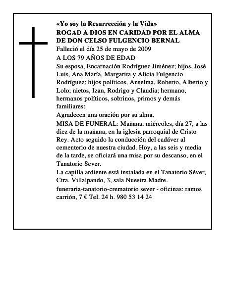 ROGAD A DIOS EN CARIDAD POR EL ALMA DE DON CELSO FULGENCIO BERNAL