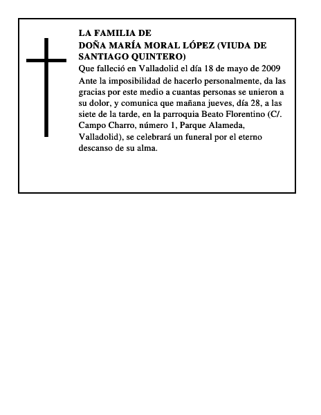 DOÑA MARÍA MORAL LÓPEZ (VIUDA DE SANTIAGO QUINTERO)