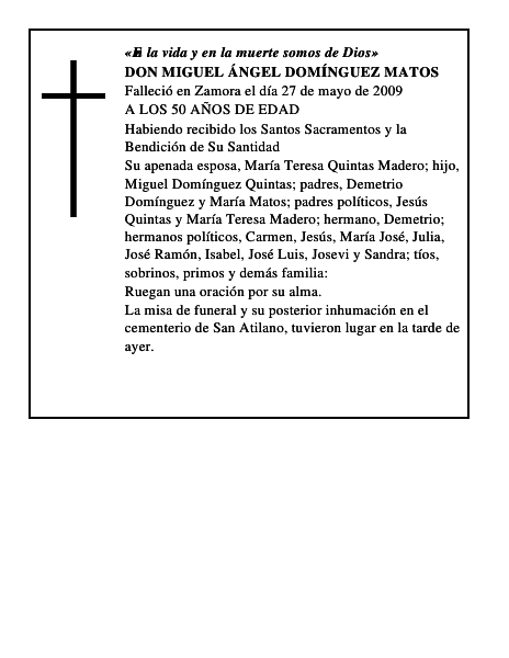 DON MIGUEL ÁNGEL DOMÍNGUEZ MATOS