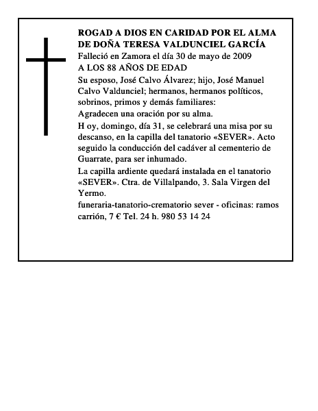 ROGAD A DIOS EN CARIDAD POR EL ALMA DE DOÑA TERESA VALDUNCIEL GARCÍA