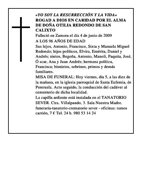 ROGAD A DIOS EN CARIDAD POR EL ALMA DE DOÑA OTILIA REDONDO DE SAN CALIXTO