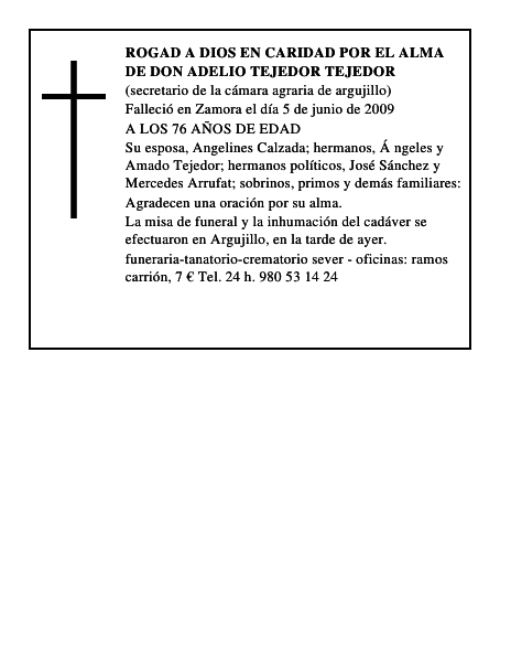 ROGAD A DIOS EN CARIDAD POR EL ALMA DE DON ADELIO TEJEDOR TEJEDOR